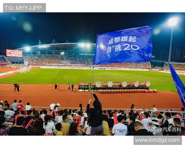 成都足球队的崛起与挑战全景揭秘解析球队状态与未来发展方向