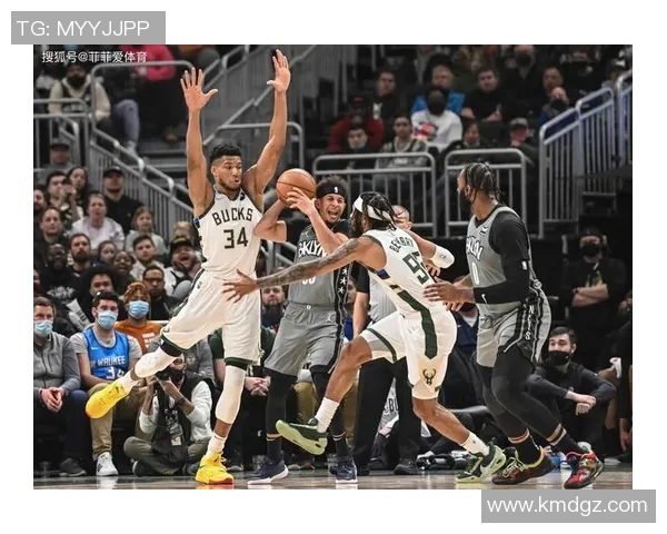 2021年NBA季后赛篮网与雄鹿激战回顾及精彩瞬间分析 2021年NBA季后赛篮网与雄鹿激战回顾及精彩瞬间分析